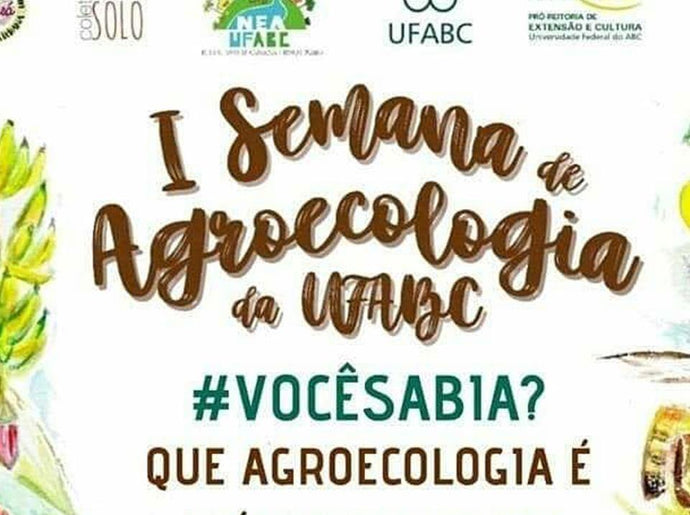 Você já ouviu falar sobre Agroecologia?